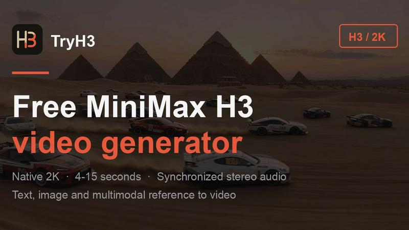 TryH3 - MiniMax H3 Video Generator screenshot